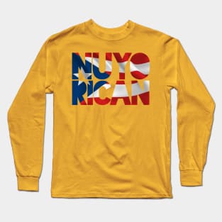 Nuyorican - New York - Puerto Rican Long Sleeve T-Shirt